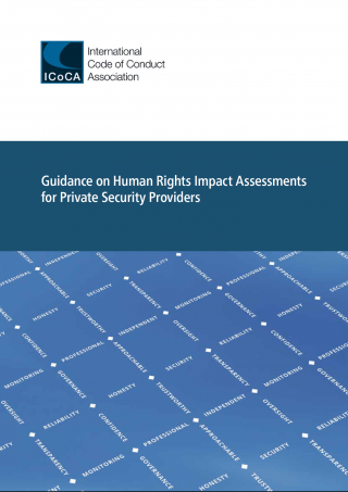 Guidance on Human Rights Impact Assessments for Private Security Providers
