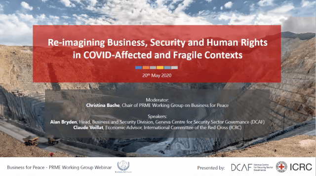 NEW WEBINAR - Re-imagining Business, Security and Human Rights in COVID-Affected and Fragile Contexts