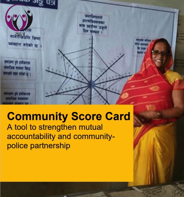 Community Score Card: A tool to strengthen mutual accountability and community-police partnership (SAHAJ and International Alert)