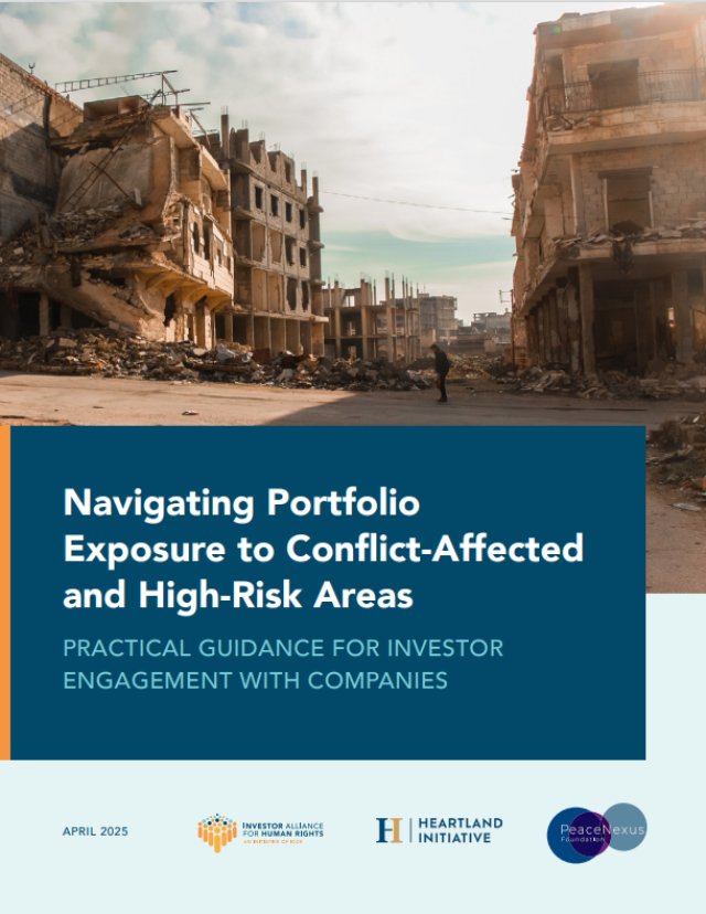 Navigating Portfolio Exposure to Conflict-Affected and High-Risk Areas: Practical Guidance for Investor Engagement with Companies