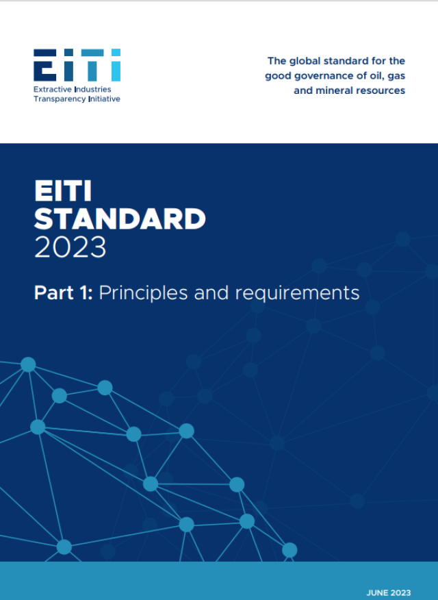 EITI Standard 2023: The global standard for the  good governance of oil, gas  and mineral resources