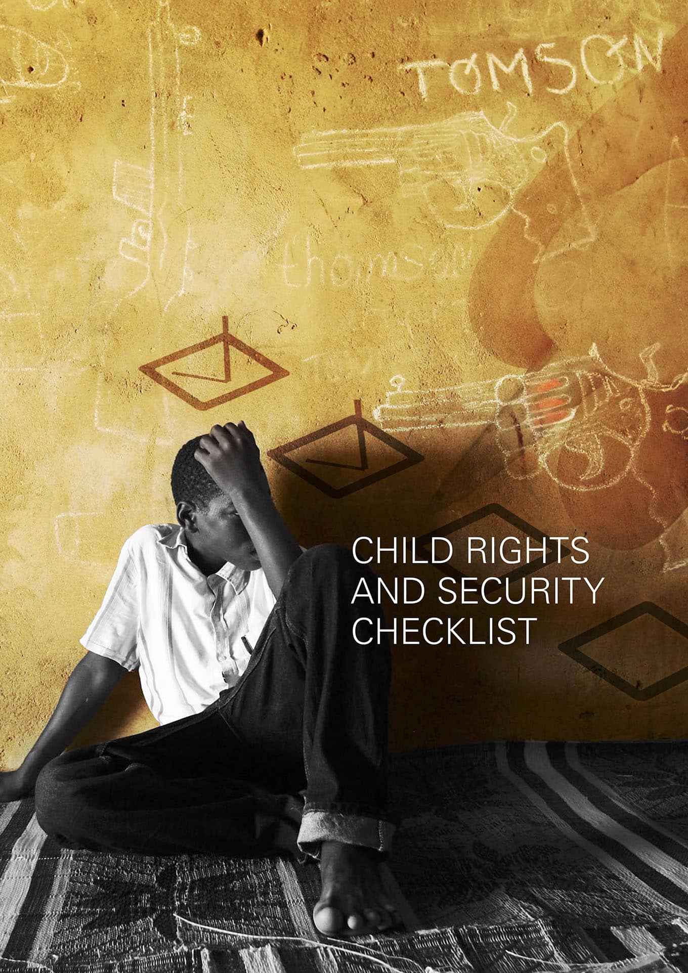 Child Rights and Security Checklist (UNICEF, 2017)