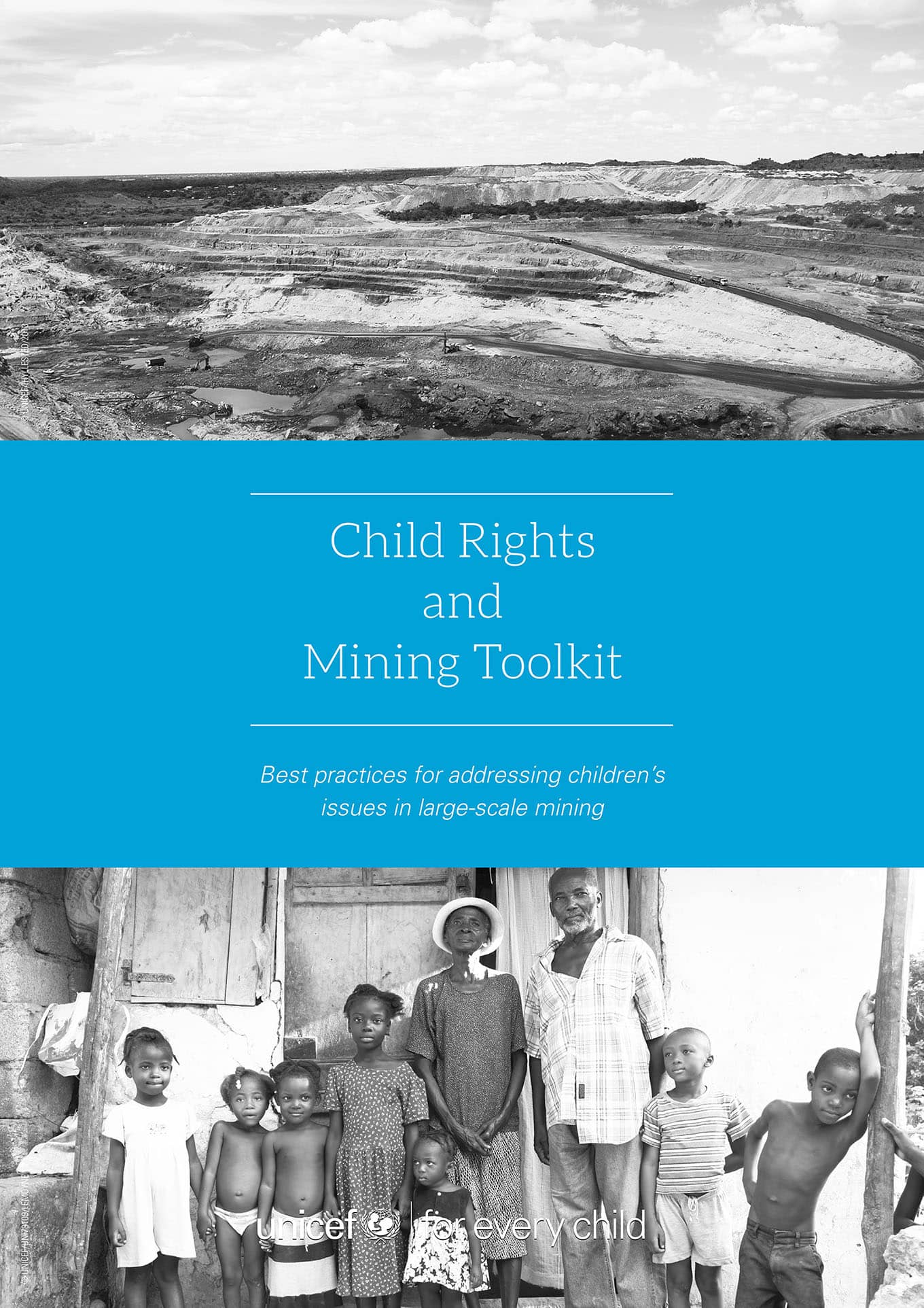Child Rights and Mining Toolkit (UNICEF, 2017)