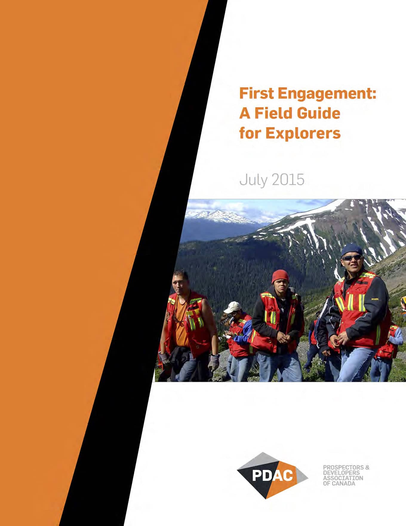 First Engagement: A Field Guide for Explorers (PDAC, 2015)