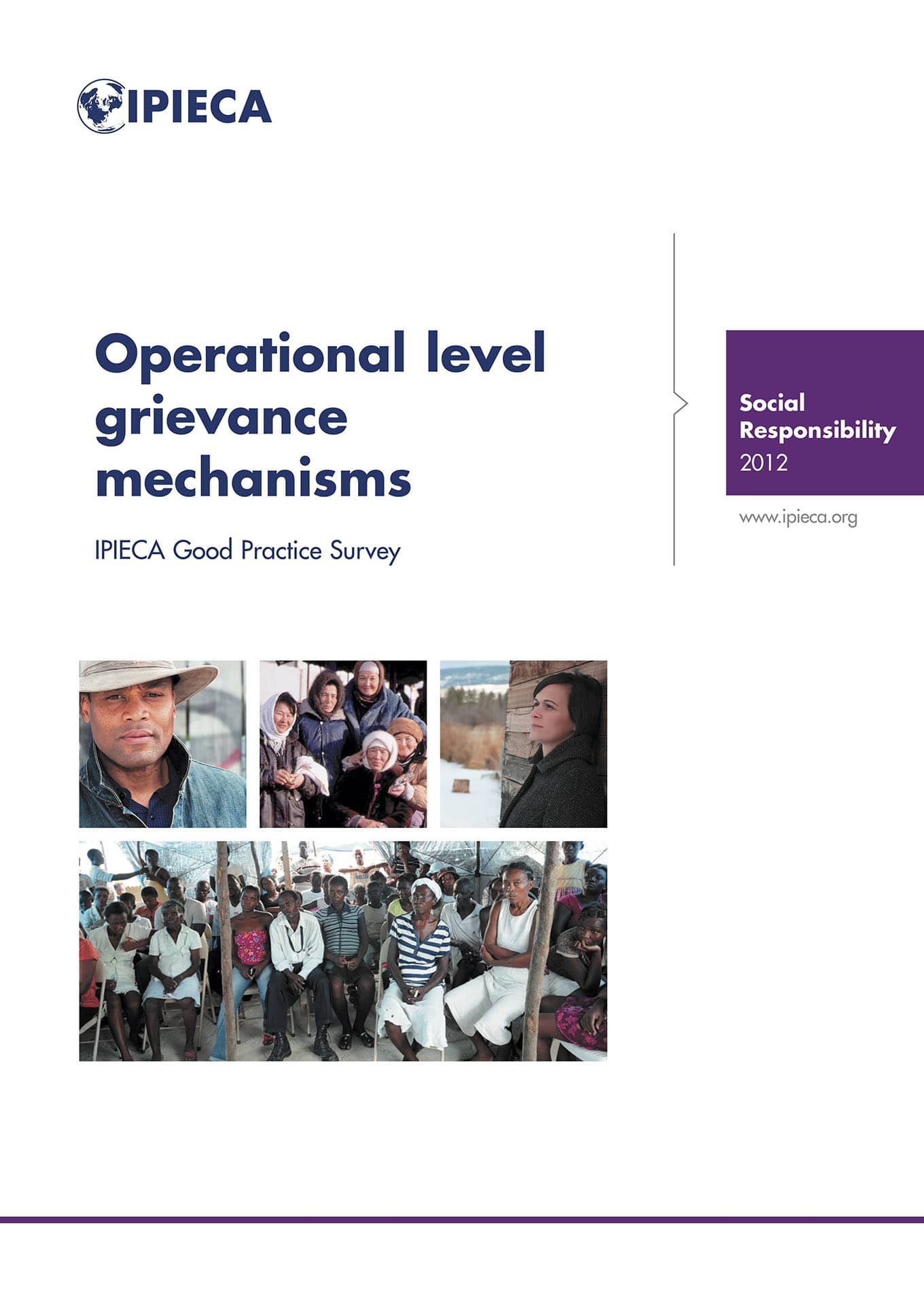 Operational Level Grievance Mechanisms: Good Practice Survey (IPIECA, 2012)