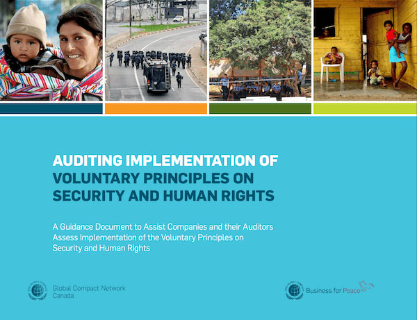 Auditing Implementation of Voluntary Principles on Security and Human Rights (Global Compact Network Canada, 2015)