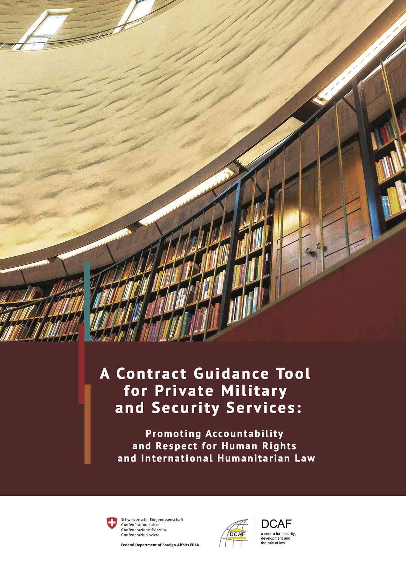 A Contract Guidance Tool for Private Military and Security Services (DCAF, 2017)