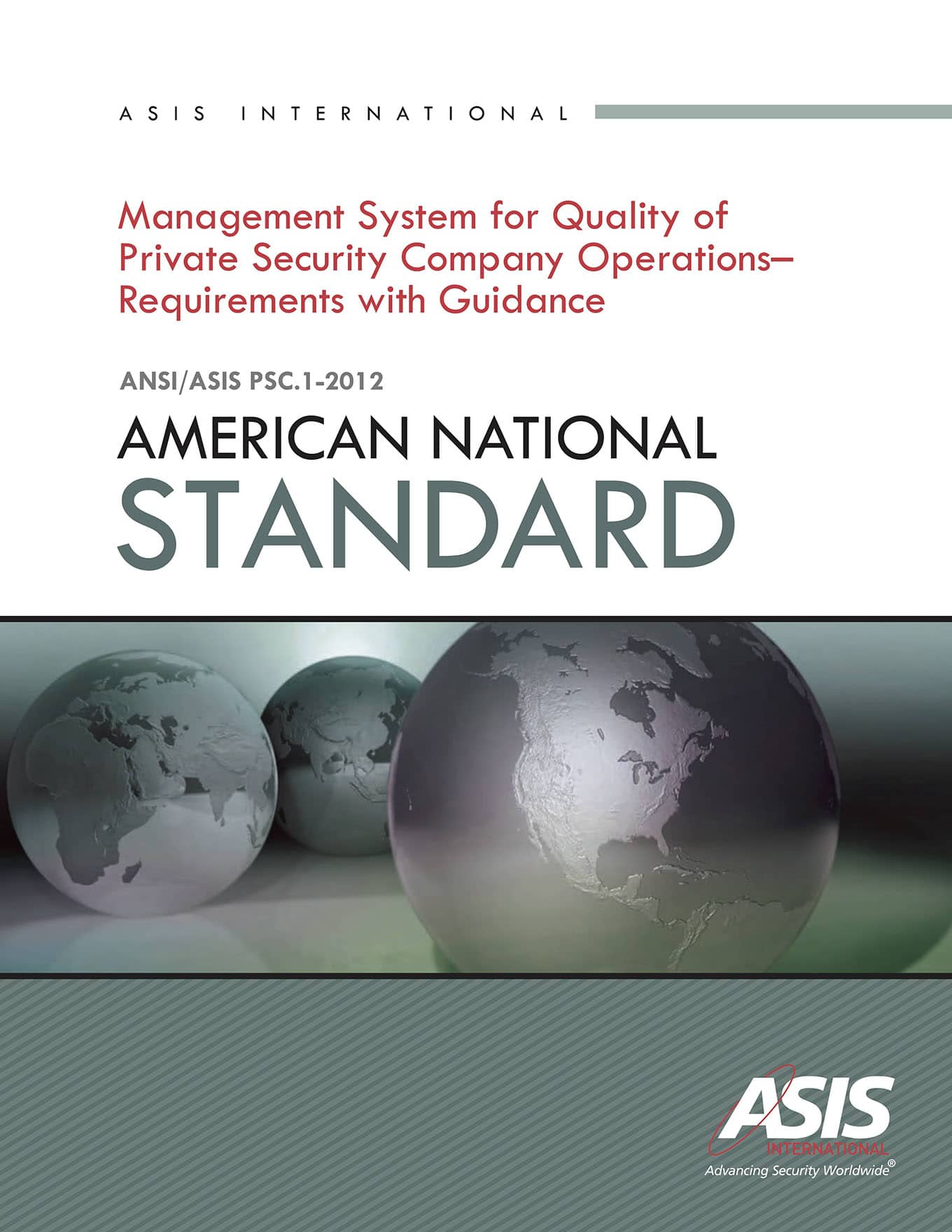 Management System for Quality of Private Security Company Operations - Requirements with Guidance (PSC.1 Standard)