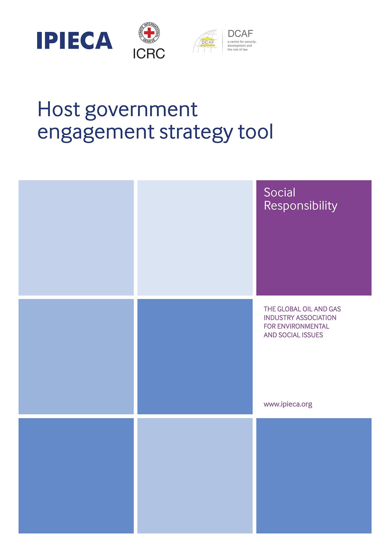 Host Government Engagement Strategy Tool (DCAF, ICRC and IPIECA, 2017)
