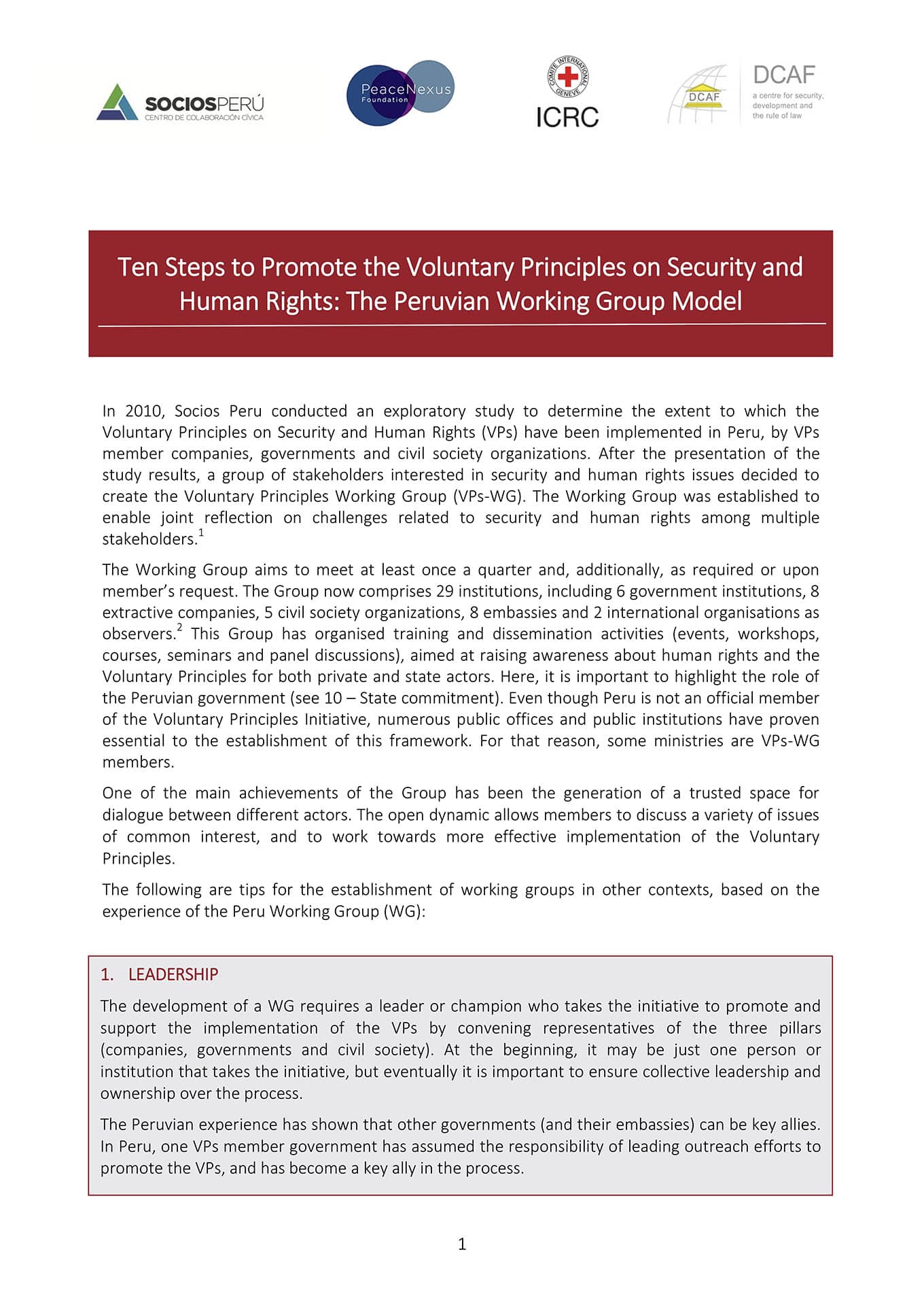 Diez pasos para promover los Principios Voluntarios de Seguridad y Derechos Humanos: El Modelo Peruano del Grupo de Trabajo (DCAF, CICR, Socios Peru, y PeaceNexus, 2016)
