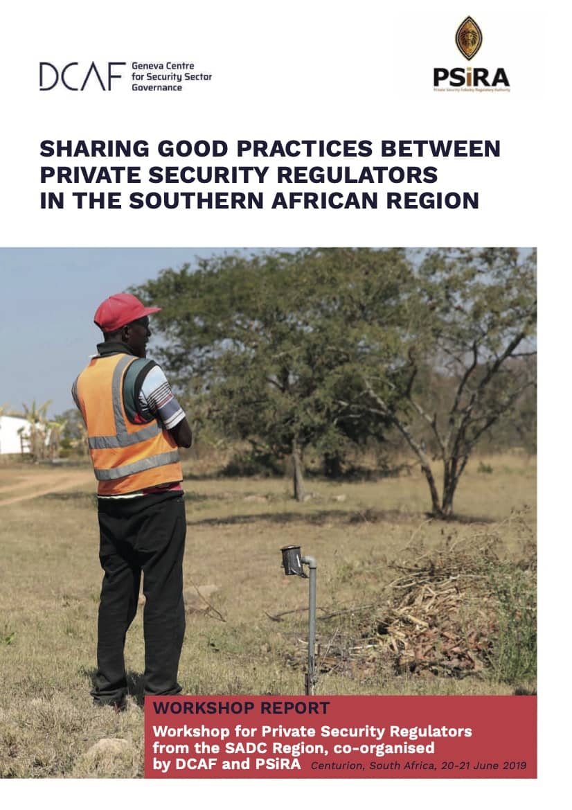 Sharing Good Practices Between Private Security Regulators in the Southern African Region