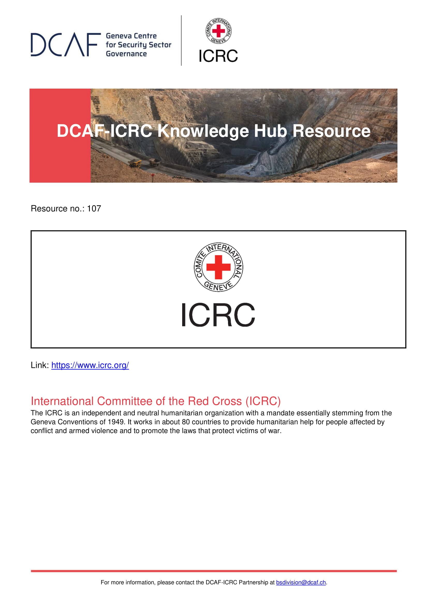 International Committee of the Red Cross (ICRC)