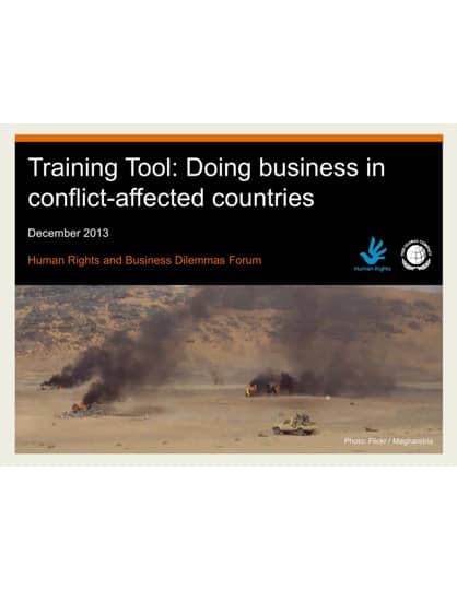 Training Tool: Doing Business in Conflict-affected Countries (UN Global Compact and Maplecroft, 2013)