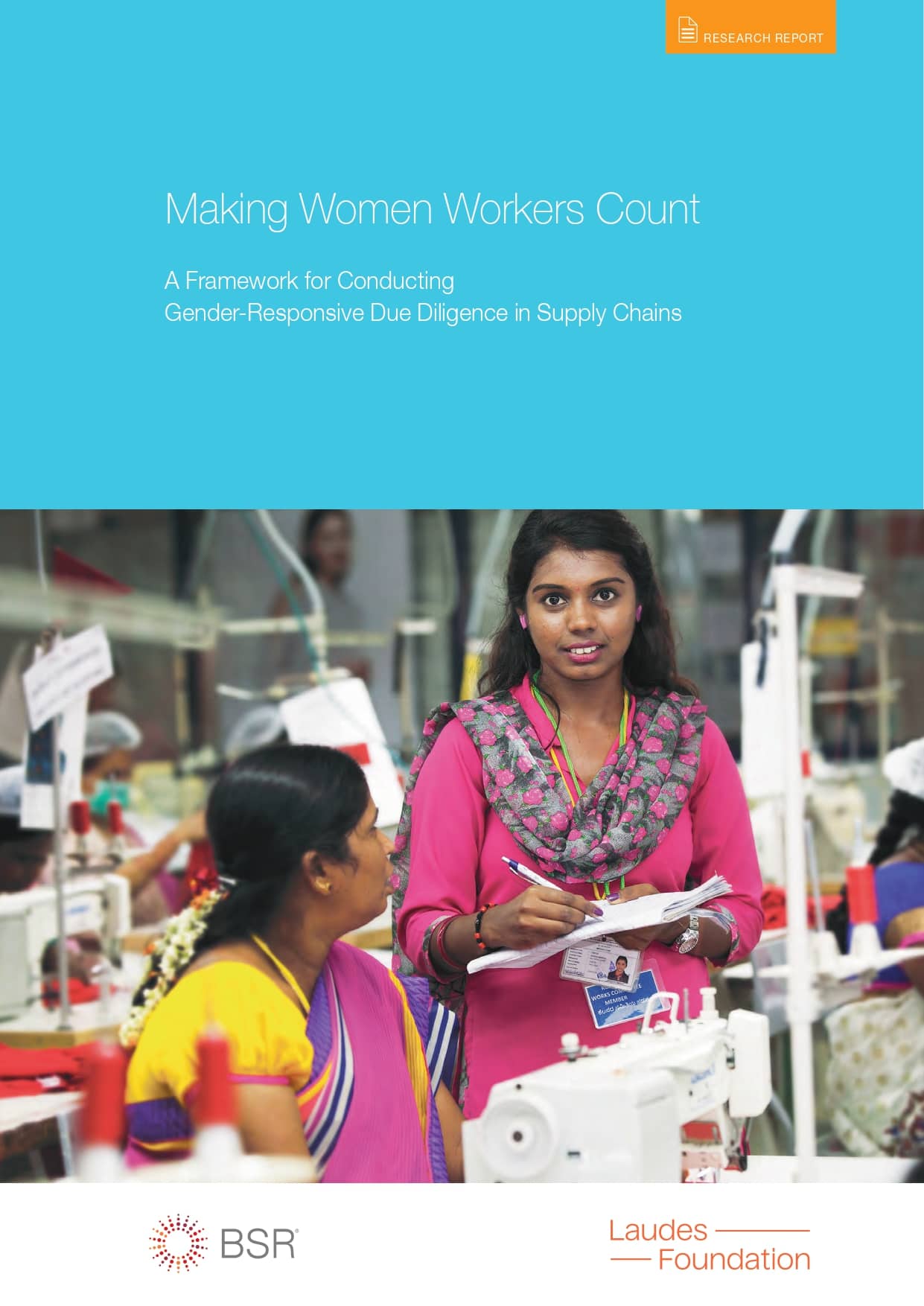 Making Women Workers Count A Framework for Conducting Gender-Responsive Due Diligence in Supply Chains (BSR and laudes foundation 2019)