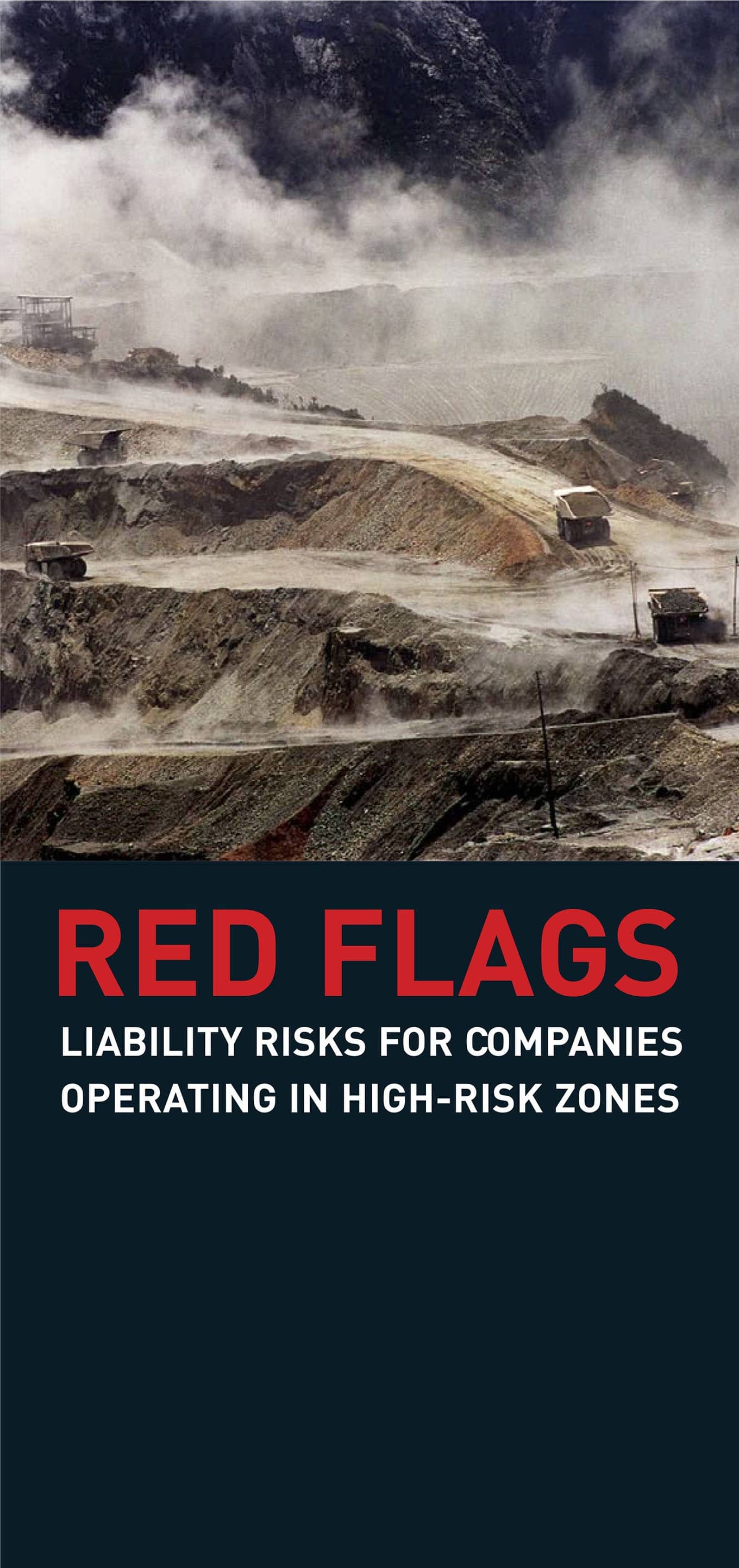 Red Flags - Liability Risks for Companies Operating in High-risk Zones