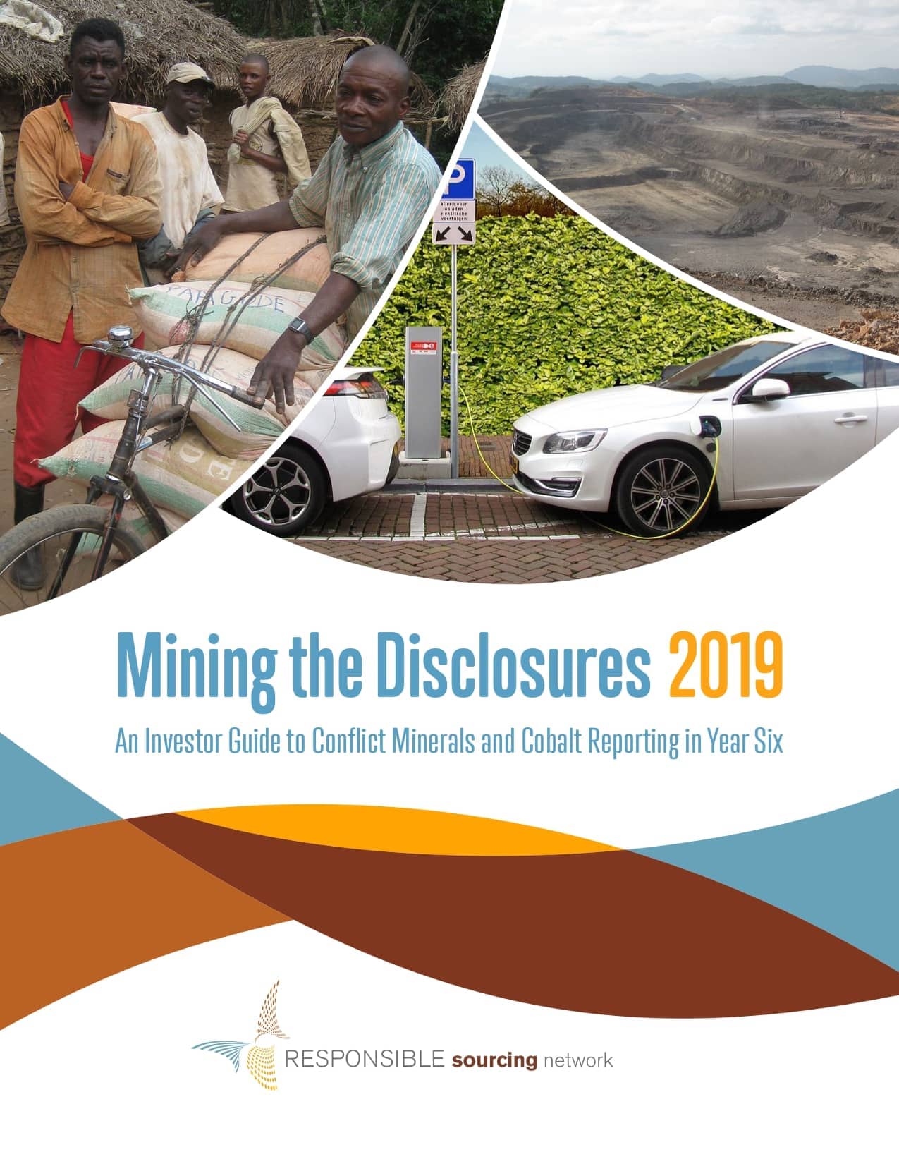 Mining the Disclosures 2019 - An Investor Guide to Conflict Minerals and Cobalt Reporting in Year Six
