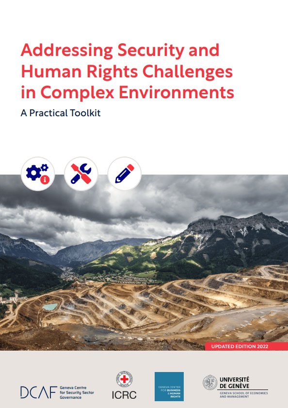 Addressing Security and Human Rights Challenges in Complex Environments Toolkit - Updated Edition (DCAF, ICRC and GCBHR, 2022)