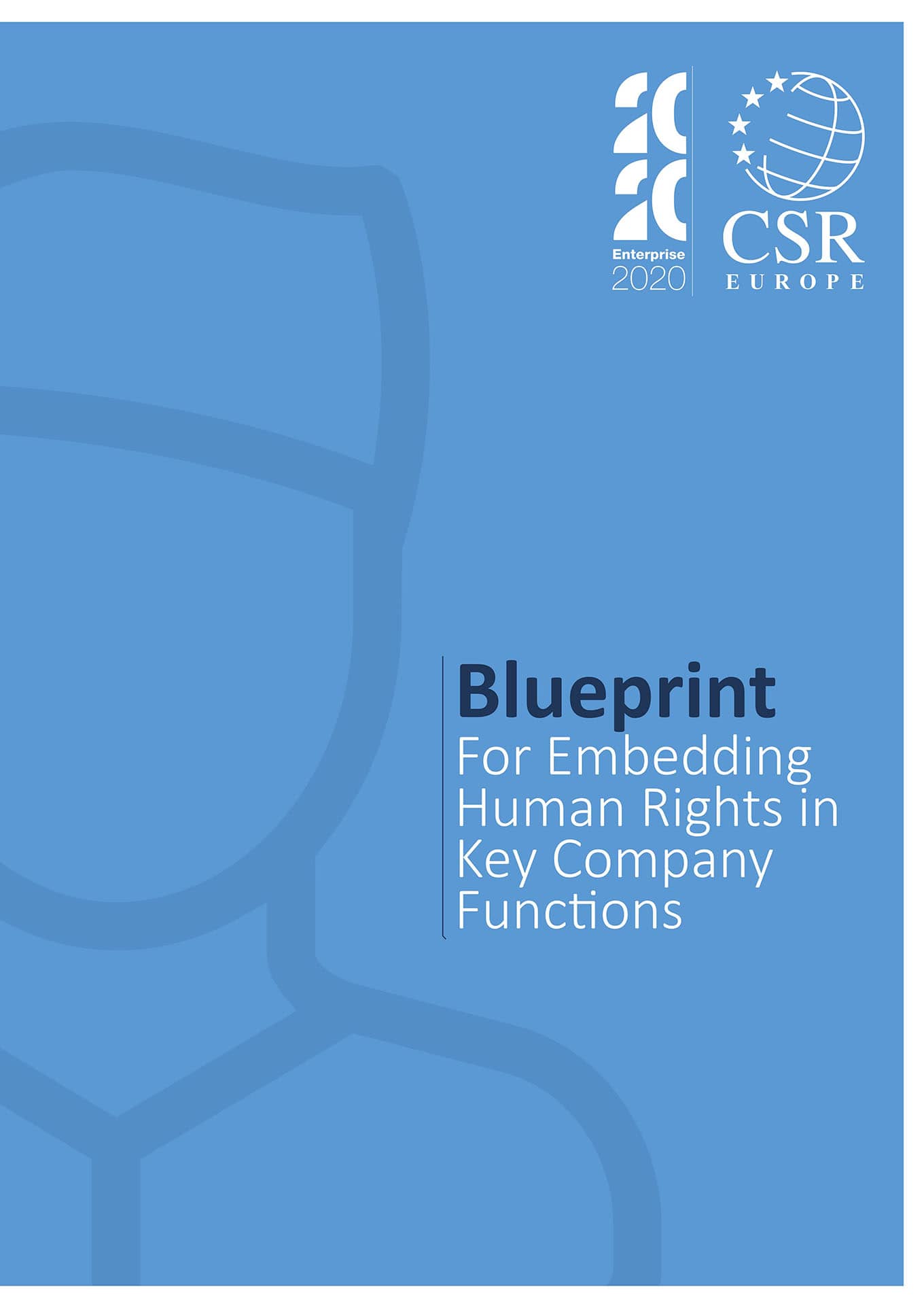 Blueprint for Embedding Human Rights in Key Company Functions (CSR Europe, 2016)