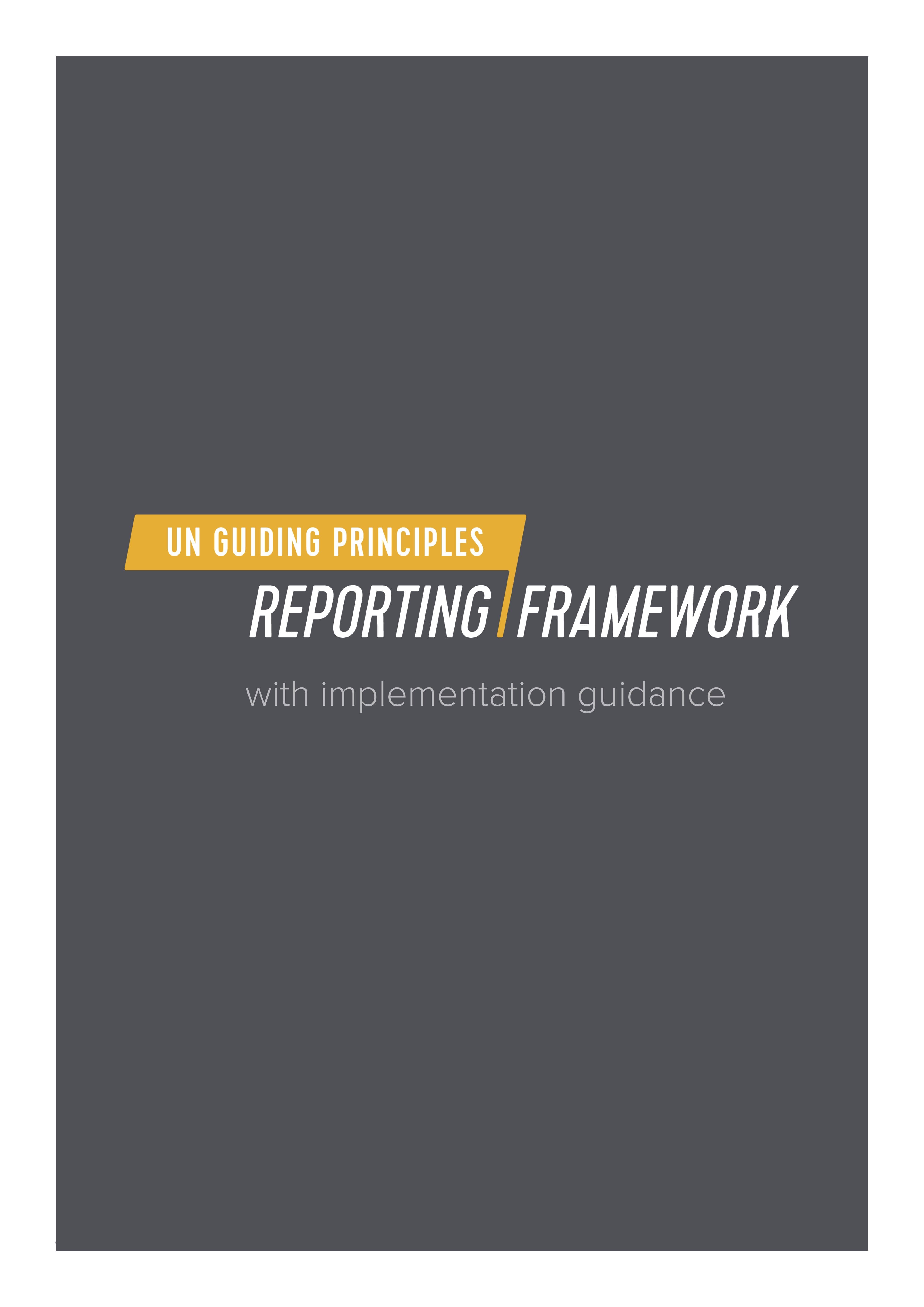 UN Guiding Principles Reporting Framework (Shift and Mazars, 2015)
