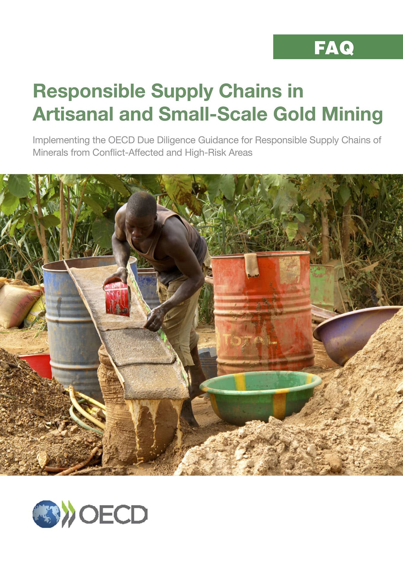 Responsible Supply Chains in Artisanal and Small-Scale Gold Mining (OECD, 2016)