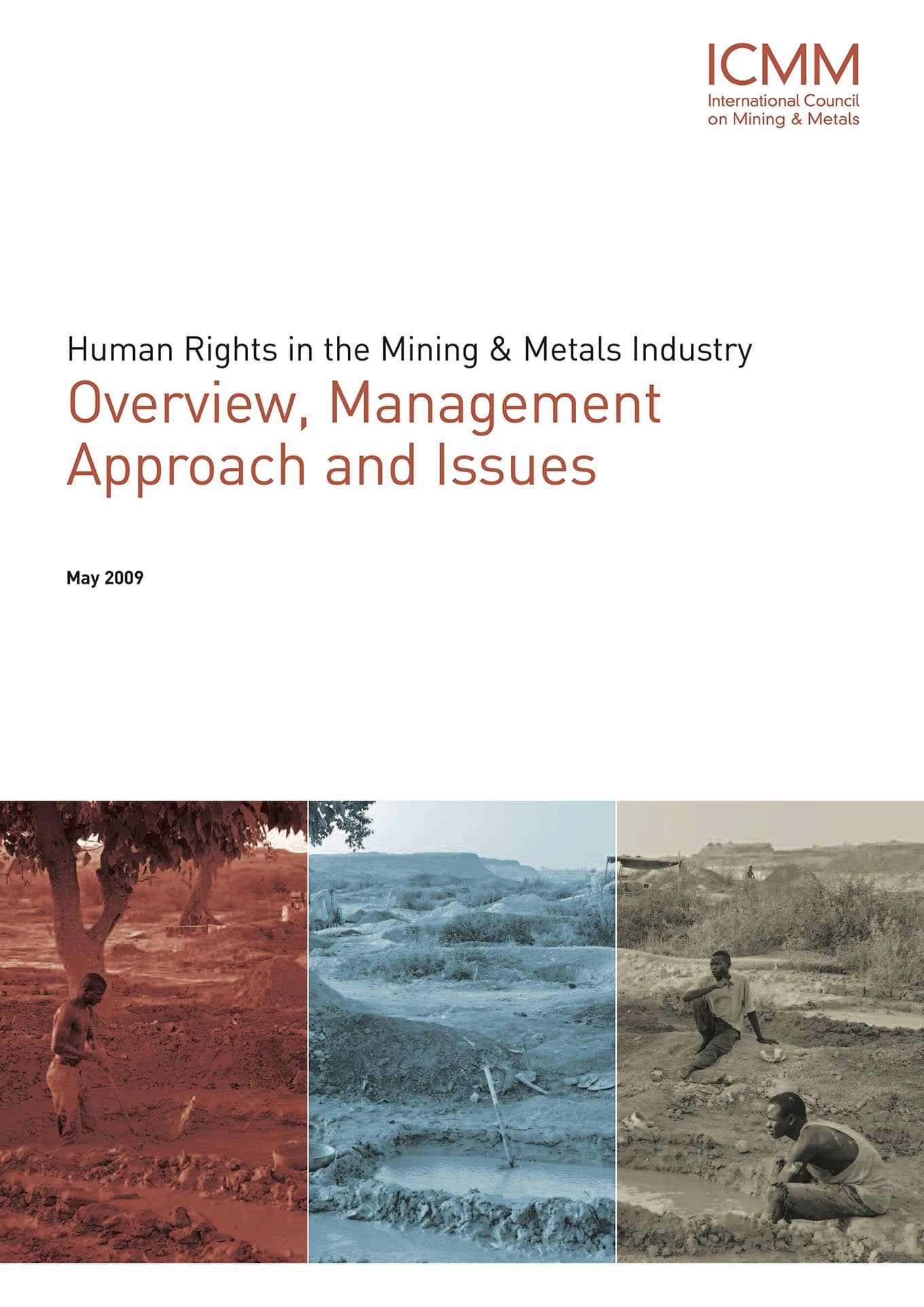 Human Rights in the Mining and Metals Industry - Overview, Managment Approach and Issues (ICMM, 2009)