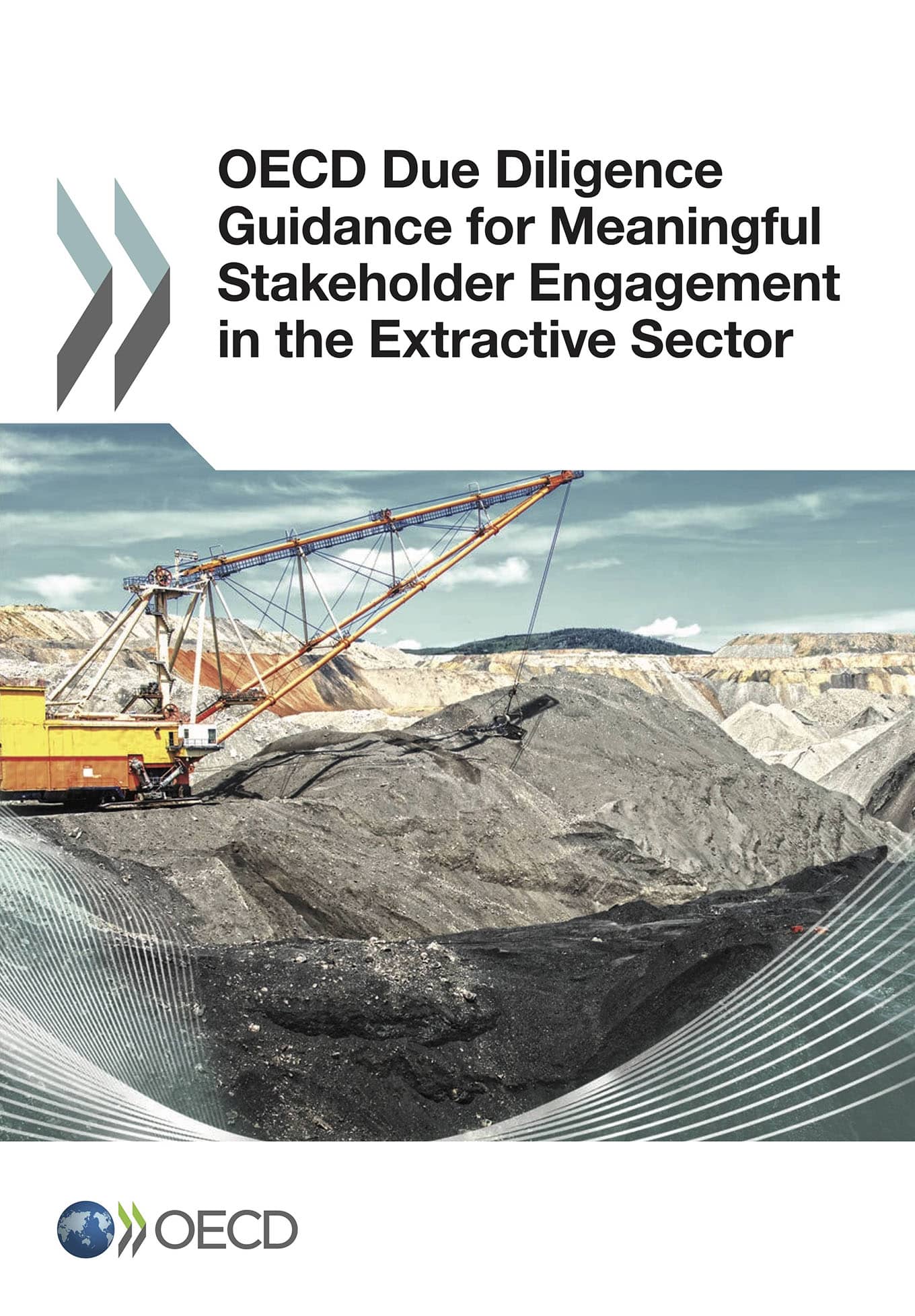 Guide de l’OCDE sur le devoir de diligence pour un engagement constructif des parties prenantes dans le secteur extractif (OCDE, 2017)
