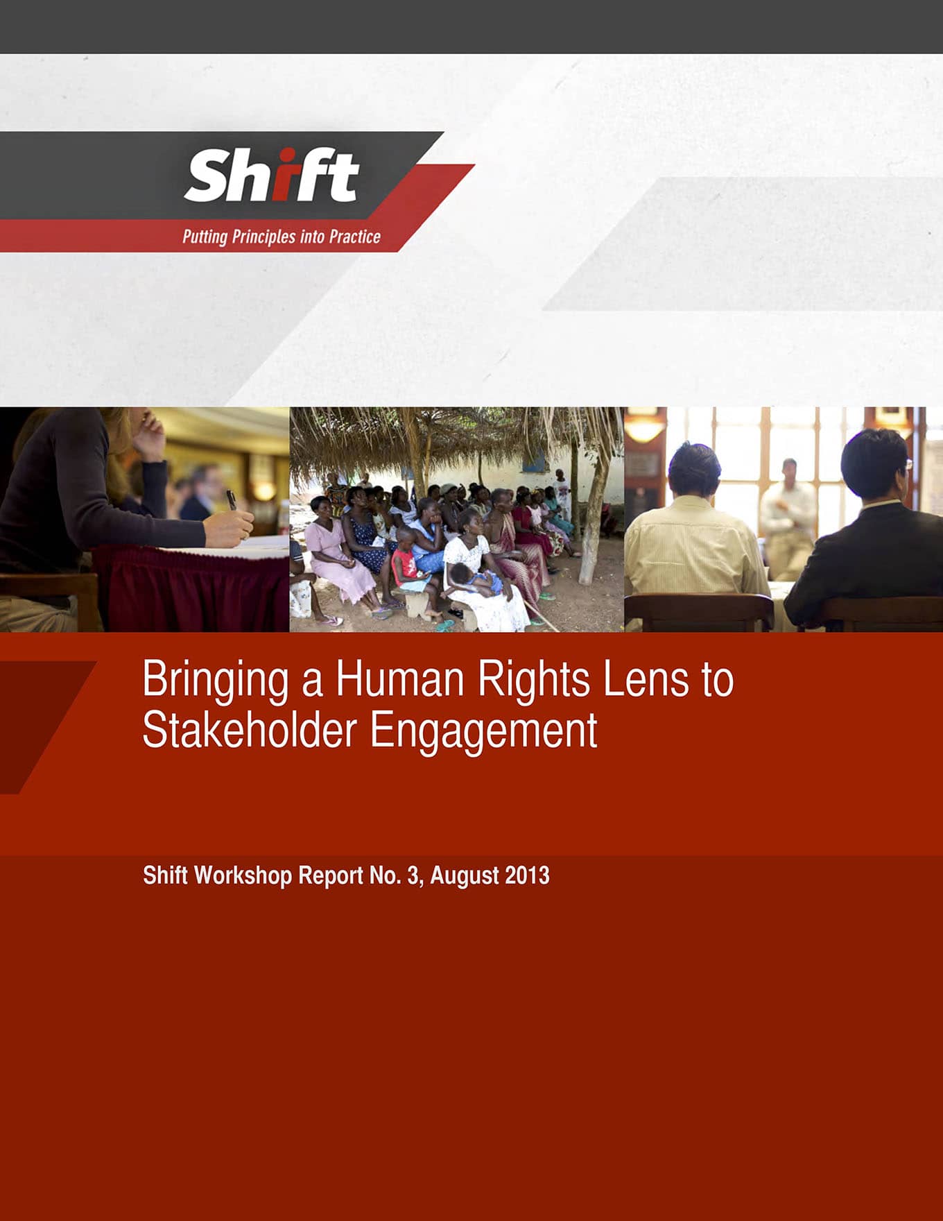 Bringing a Human Rights Lens to Stakeholder Engagement (Shift, 2013)